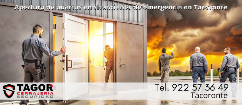 Apertura de puertas en situaciones de emergencia en Tacoronte