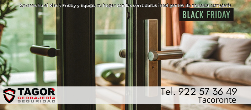 Aprovecha el Black Friday y equipa tu hogar con las cerraduras inteligentes de nuestra cerrajería