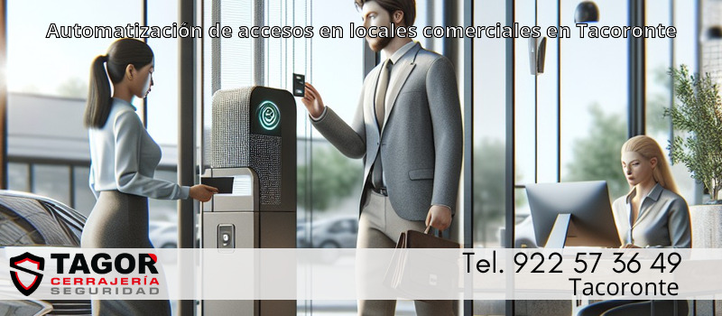Automatización de accesos en locales comerciales en Tacoronte