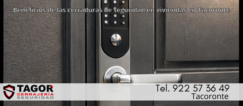Beneficios de las cerraduras de seguridad en viviendas en Tacoronte Beneficios de las cerraduras de seguridad en viviendas en Tacoronte