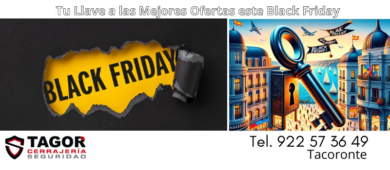 Desvela las Sorpresas del Black Friday en Tagor Seguridad, Tacoronte