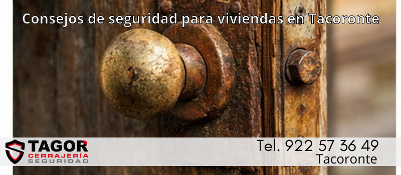 Consejos de seguridad para viviendas en Tacoronte