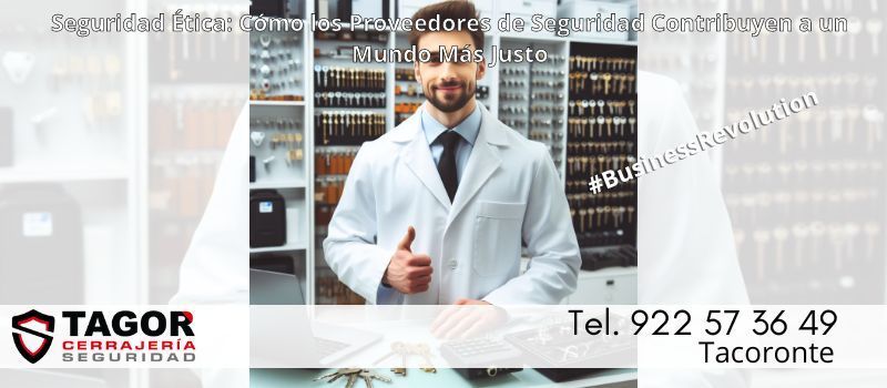 Fortaleciendo la Seguridad con Principios de Comercio Justo en Tacoronte con Tagor Seguridad