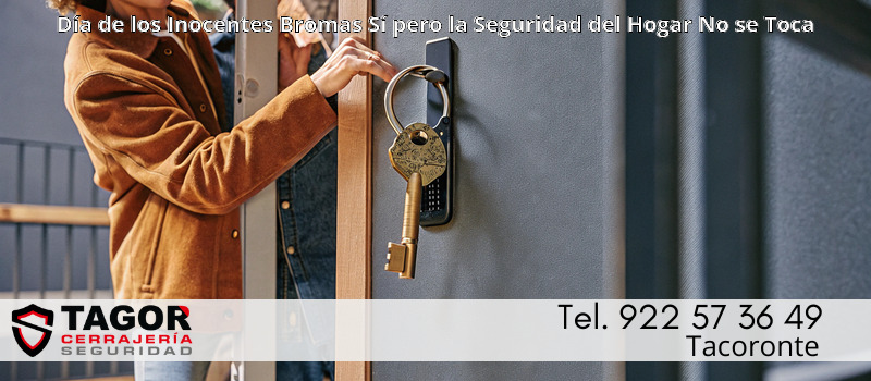 Día de los Inocentes Bromas Sí pero la Seguridad del Hogar No se Toca
