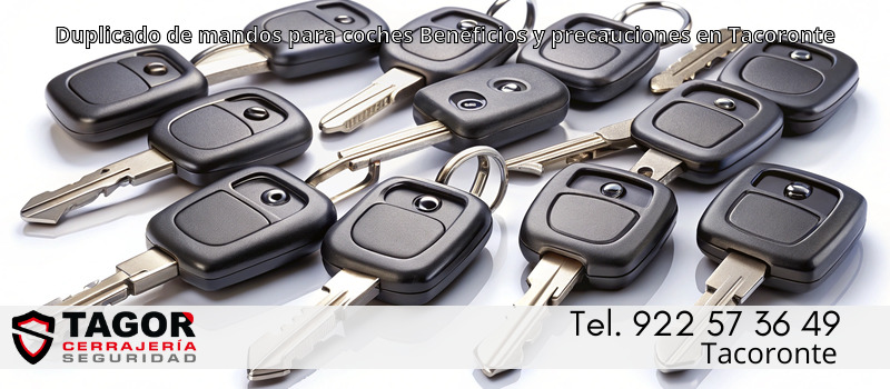 Duplicado de mandos para coches Beneficios y precauciones en Tacoronte Duplicado de mandos para coches Beneficios y precauciones en Tacoronte