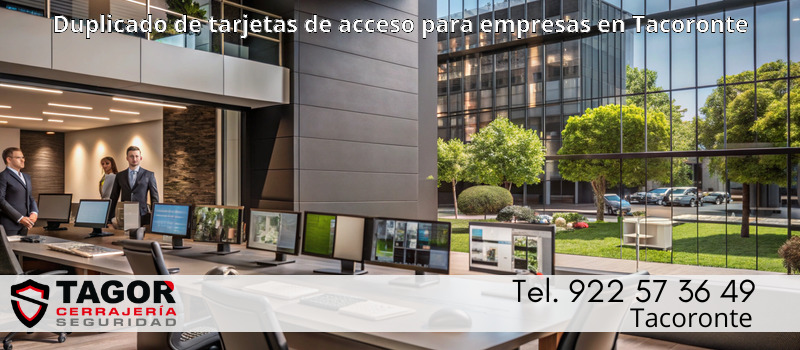Duplicado de tarjetas de acceso para empresas en Tacoronte Duplicado de tarjetas de acceso para empresas en Tacoronte