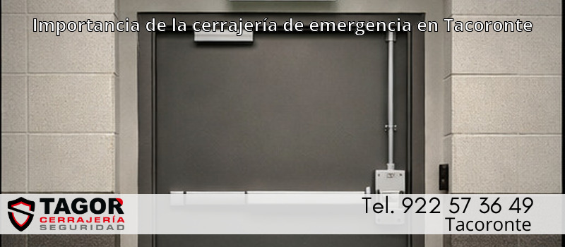 Importancia de la cerrajería de emergencia en Tacoronte