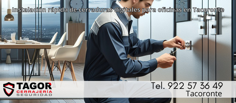 Instalación rápida de cerraduras digitales para oficinas en Tacoronte Instalación rápida de cerraduras digitales para oficinas en Tacoronte