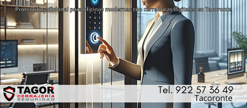 Protección adicional para oficinas modernas con cerraduras digitales en Tacoronte Protección adicional para oficinas modernas con cerraduras digitales en Tacoronte