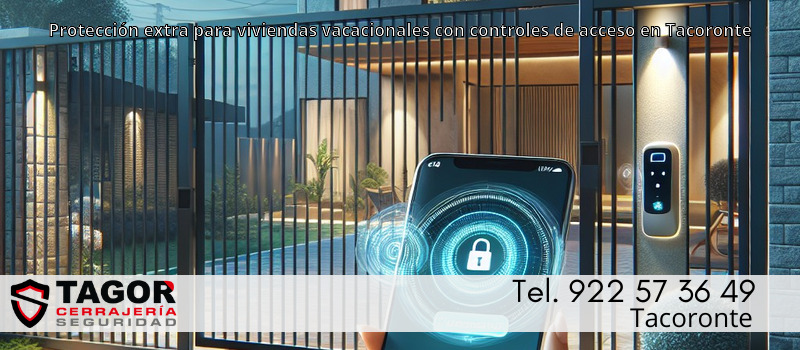 Protección extra para viviendas vacacionales con controles de acceso en Tacoronte Protección extra para viviendas vacacionales con controles de acceso en Tacoronte