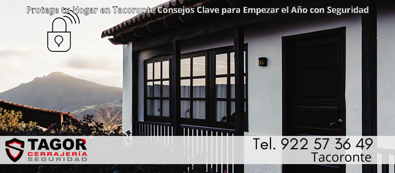 Protege tu Hogar en Tacoronte Consejos Clave para Empezar el Año con Seguridad