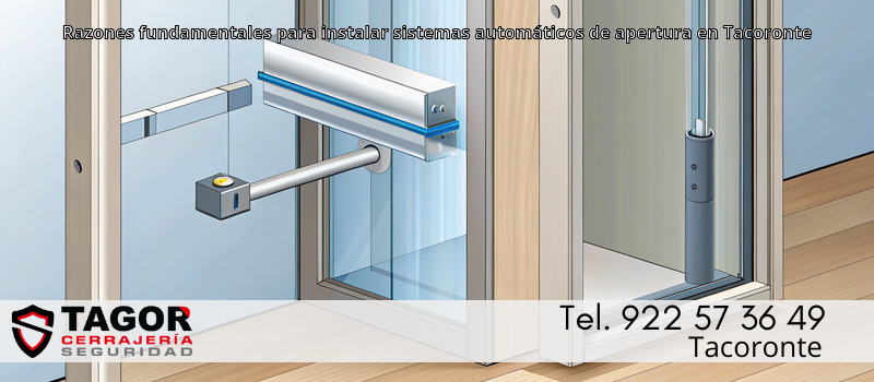 Razones fundamentales para instalar sistemas automáticos de apertura en Tacoronte