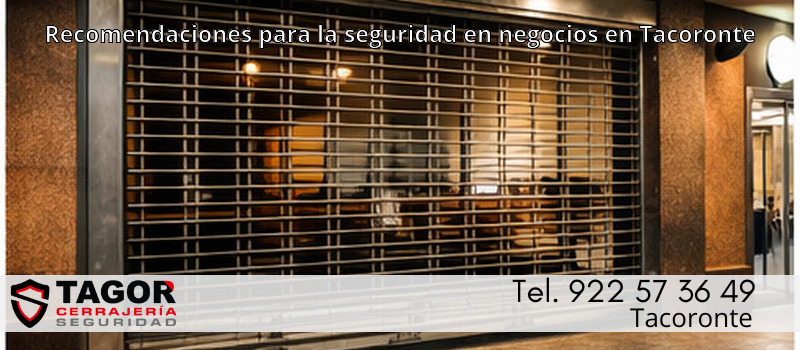 Recomendaciones para la seguridad en negocios en Tacoronte