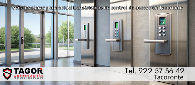 Señales claras para actualizar sistemas de control de acceso en Tacoronte