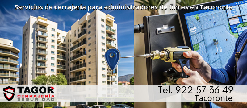 Servicios de cerrajería para administradores de fincas en Tacoronte