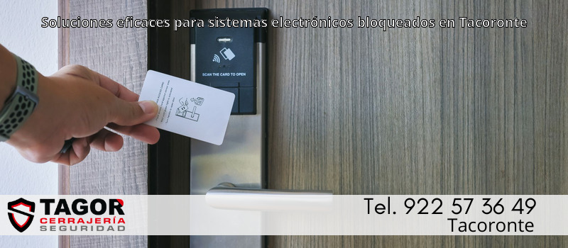 Soluciones eficaces para sistemas electrónicos bloqueados en Tacoronte Soluciones eficaces para sistemas electrónicos bloqueados en Tacoronte