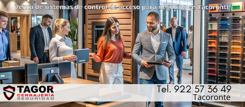 Venta de sistemas de control de acceso para negocios en Tacoronte Venta de sistemas de control de acceso para negocios en Tacoronte